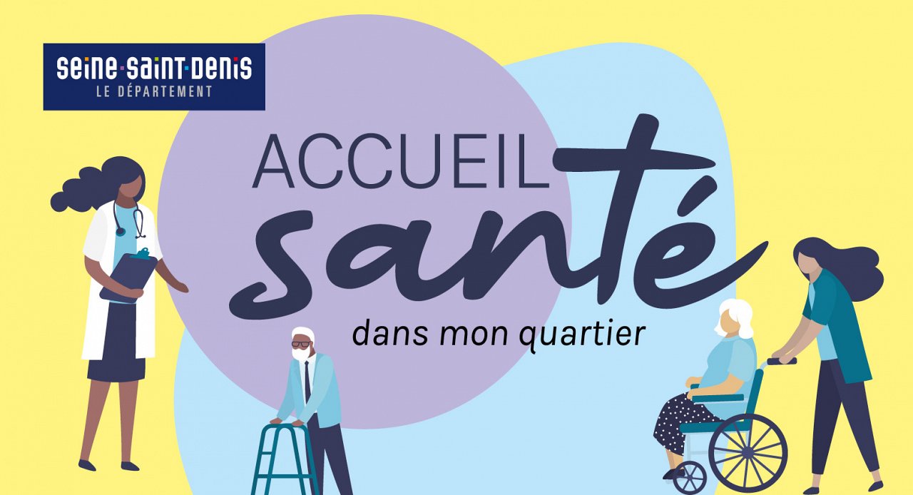 Accueil santé dans votre quartier 