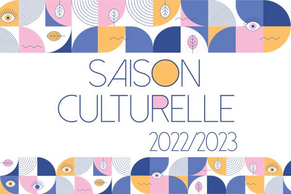 Saison culturelle 2022-2023